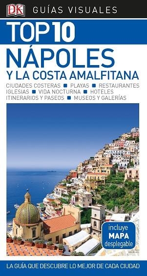 GUÍA VISUAL TOP 10 NÁPOLES Y LA COSTA AMALFITANA | 9780241384220 | VARIOS AUTORES,