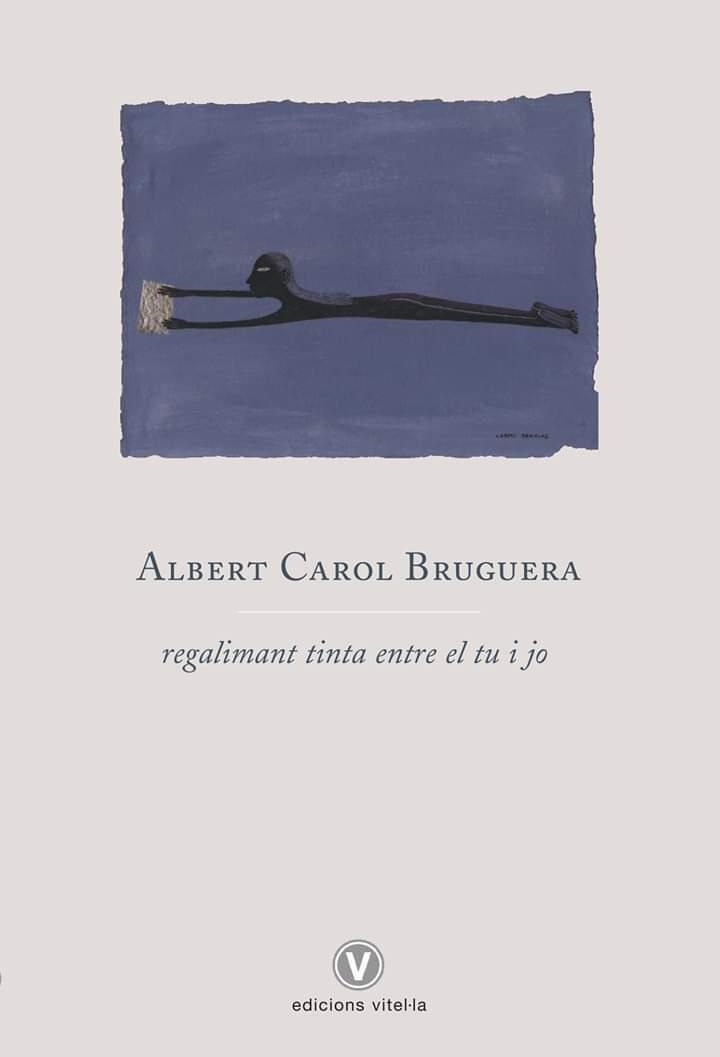 REGALIMANT TINTA ENTRE EL TU I EL JO | 9788412001709 | ALBERT CAROL BRUGUERA