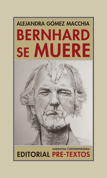 BERNHARD SE MUERE | 9788417143930 | GÓMEZ MACCHIA, ALEJANDRA