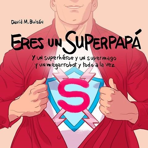 ERES UN SUPERPAPÁ | 9788408201892 | M. BUISÁN, DAVID