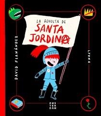 LA REVOLTA DE SANTA JORDINA | 9788416743865 | DAVID FERNÁNEZ / LYONA