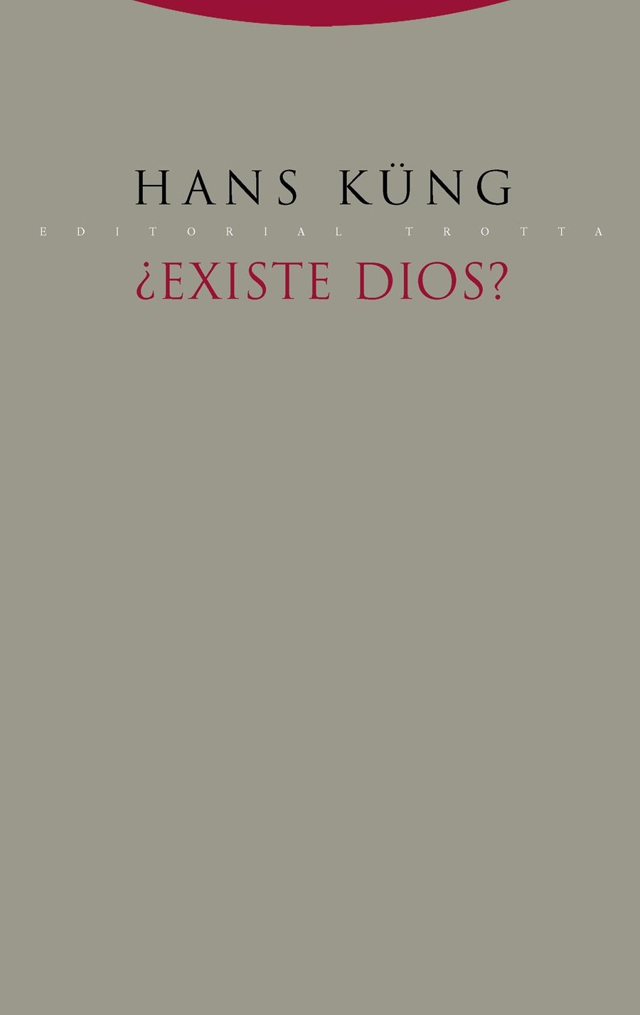 ¿EXISTE DIOS? | 9788498797909 | KÜNG, HANS