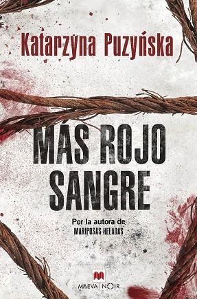 MÁS ROJO SANGRE | 9788417708009 | PUZYNSKA , KATARZYNA