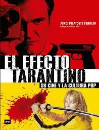 EL EFECTO TARANTINO | 9788494826870 | JORDI PICATOSTE