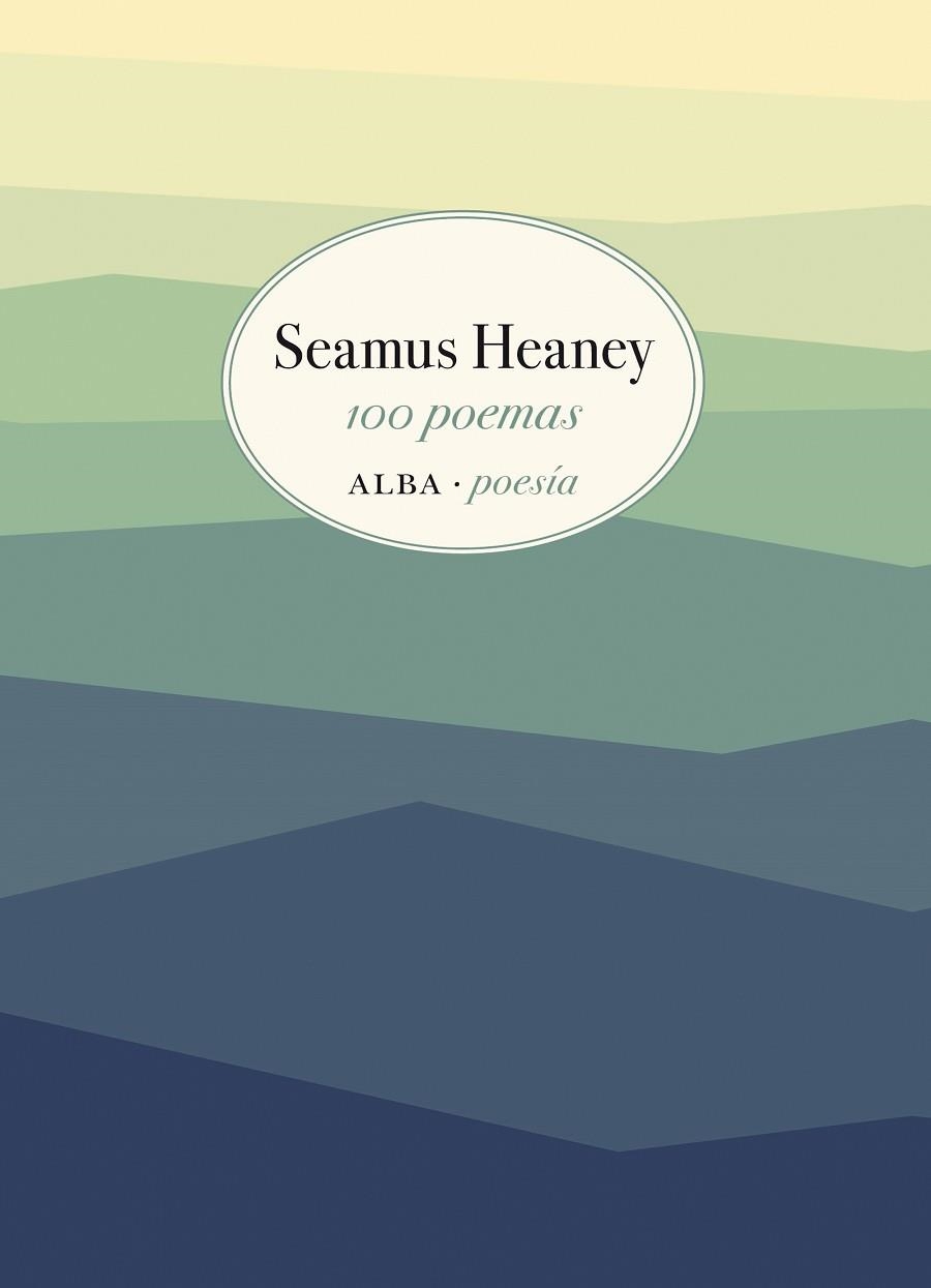 100 POEMAS | 9788490655269 | HEANEY, SEAMUS