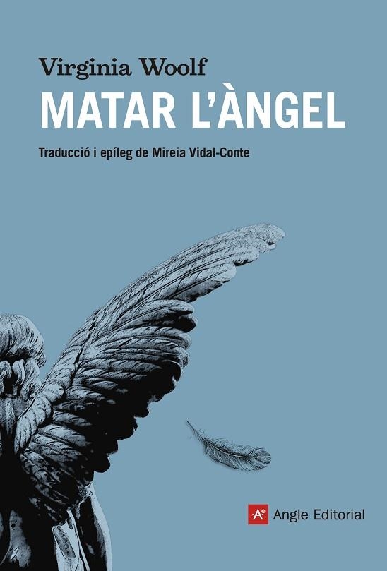 MATAR L'ÀNGEL | 9788417214555 | WOOLF, VIRGINIA