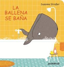 LA BALENA ES BANYA | 9788426145789 | STRAßER, SUSANNE