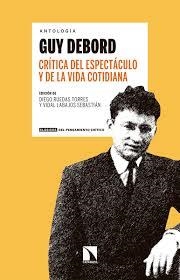 CRÍTICA DEL ESPECTÁCULO Y DE LA VIDA COTIDIANA | 9788490976494 | RUEDAS TORRES, DIEGO/LABAJOS SEBASTIÁN, VIDAL