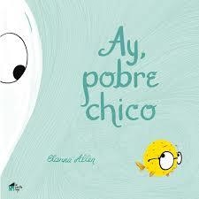 AY POBRE CHICO | 9788494927614 | ELANNA ALLEN