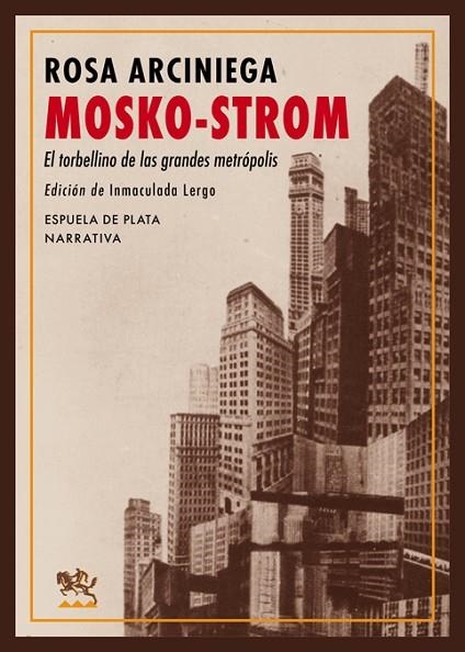 MOSKO-STROM | 9788417146689 | ARCINIEGA, ROSA