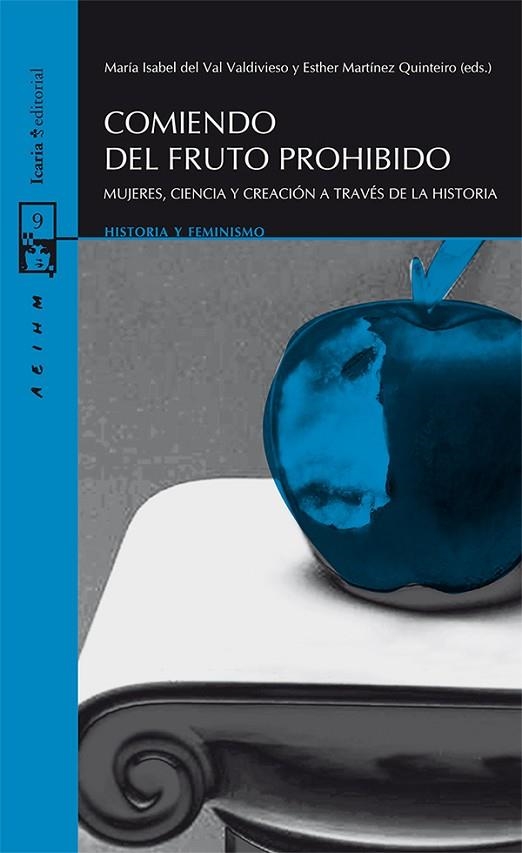 COMIENDO DEL FRUTO PROHIBIDO | 9788498884951 | DEL VAL VALDIVIESO, MARÍA ISABEL/MARTÍNEZ QUINTEIRO, ESTHER