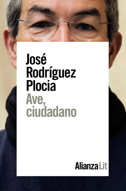 AVE, CIUDADANO | 9788491814481 | RODRÍGUEZ PLOCIA, JOSÉ