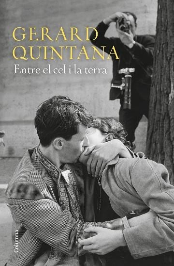 ENTRE EL CEL I LA TERRA | 9788466424806 | QUINTANA RODEJA, GERARD