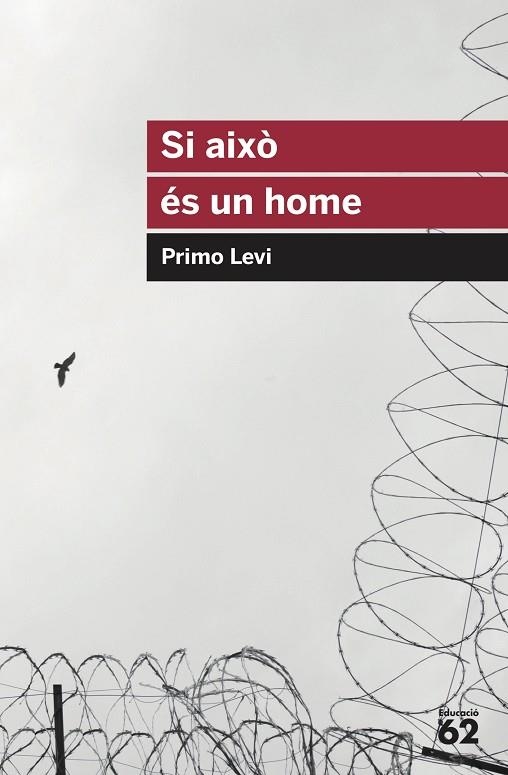 SI AIXÒ ÉS UN HOME | 9788415954613 | LEVI, PRIMO