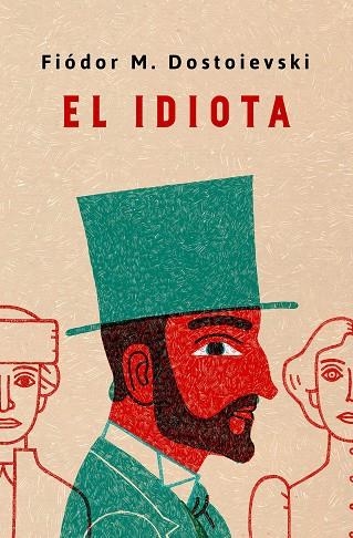 EL IDIOTA | 9788491054030 | DOSTOIEVSKI, FIÓDOR M.