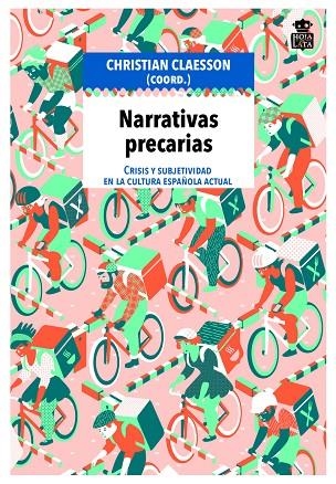 NARRATIVAS PRECARIAS | 9788416537457 | CHRISTIAN CLAESSON (ED.)