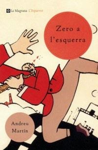 ZERO A L'ESQUERRA | 9788482643489 | MARTIN