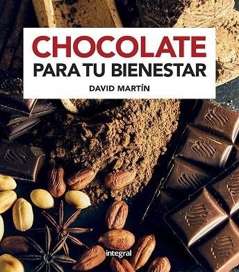 CHOCOLATE PARA TU BIENESTAR | 9788491181484 | MARTÍN DAVID