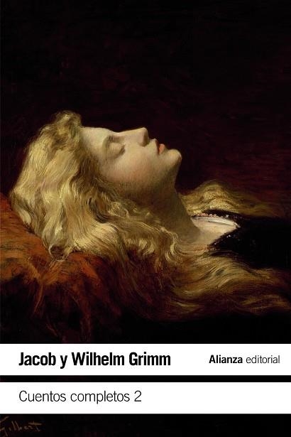 CUENTOS COMPLETOS, 2 | 9788491815044 | GRIMM, JACOB/GRIMM, WILHELM