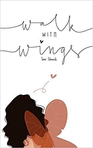 WALK WITH WINGS  | 9781999588908 | EDWARDS, TENE