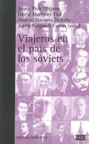 VIAJEROS EN EL PAÍS DE LOS SOVIETS | 9788472909281 | DIVERSOS