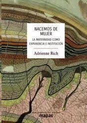 NACEMOS DE MUJER | 9788494914775 | ADRIENNE RICH