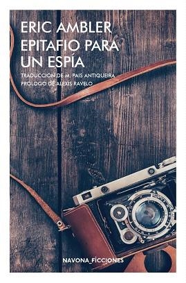 EPITAFIO PARA UN ESPIA NE | 9788417181734 | ERIC AMBLER