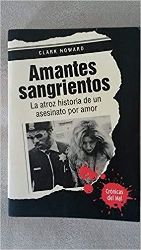 AMANTES SANGRIENTOS | 9788425325519 | HOWARD, CLARK