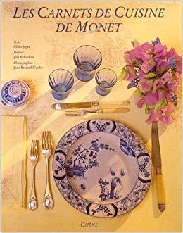 LES CARNETS DE CUISINE DE CLAUDE MONET | 9782851085955 | JEAN-BERNARD NAUDIN; CLAIRE JOYES