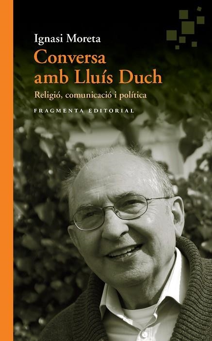 CONVERSA AMB LLUÍS DUCH | 9788415518990 | MORETA TUSQUETS, IGNASI/DUCH ÁLVAREZ, LLUÍS