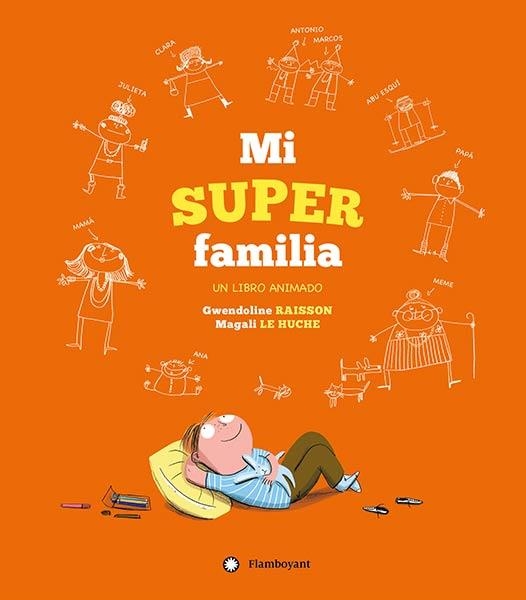 MI SUPERFAMILIA - CASTELLANO | 9788417749033 | GWENDOLINE RAISSON, MAGALI LE HUCHE