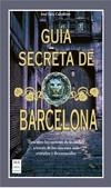 GUÍA SECRETA DE BARCELONA (BOLSILLO) | 9788412004809 | CABALLERO, JOSÉ LUIS