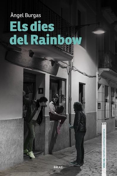 ELS DIES DEL RAINBOW | 9788415885818 | BURGAS TRÈMOLS, ÀNGEL