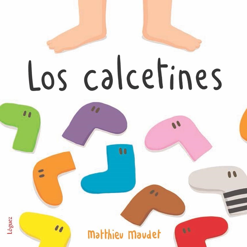 LOS CALCETINES | 9788494925726 | MAUDET, MATTHIEU