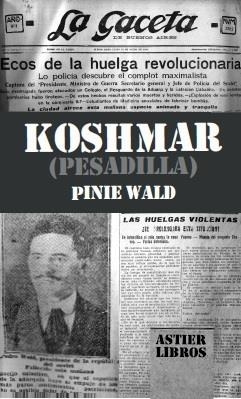 KOSHMAR - PESADILLA | 9789872718732 | WALD, PINIE