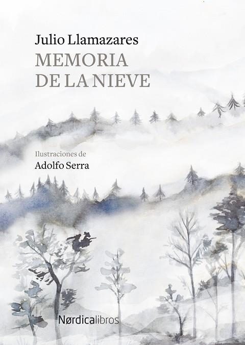 MEMORIA DE LA NIEVE | 9788417651244 | LLAMAZARES, JULIO