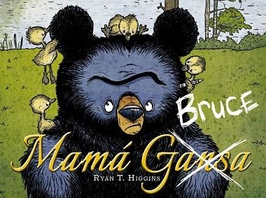 MAMÁ BRUCE | 9788469848746 | HIGGINS, RYAN T.