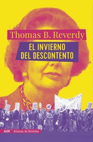 EL INVIERNO DEL DESCONTENTO (ADN) | 9788491814306 | REVERDY, THOMAS B.