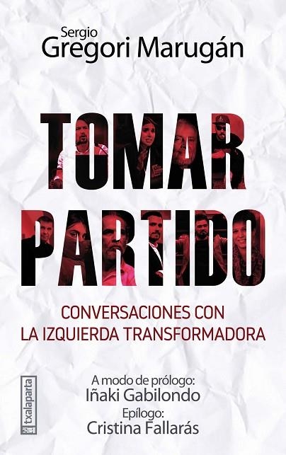 TOMAR PARTIDO | 9788417065768 | GREGORI MARUGÁN, SERGIO