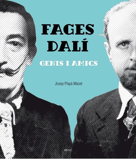 FAGES- DALÍ, GENIS I AMICS | 9788415885795 | PLAYÀ MASSET, JOSEP