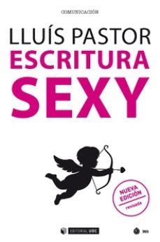 LA ESCRITURA SEXY | 9788491804451 | PASTOR, LLUÍS