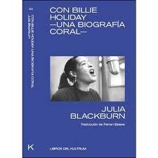 CON BILLIE HOLIDAY | 9788494938337 | BLACKBURN, JULIA