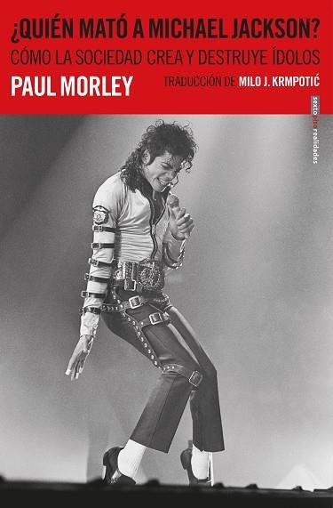 ¿QUIÉN MATÓ A MICHAEL JACKSON? | 9788417517298 | MORELY, PAUL