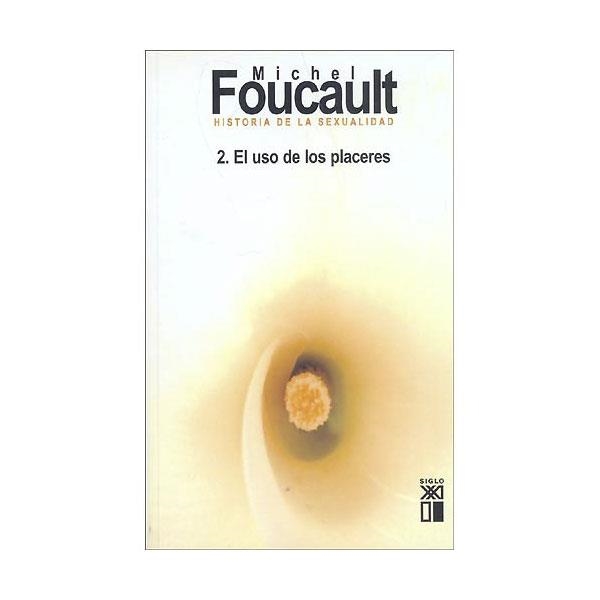 HISTORIA DE LA SEXUALIDAD II | 9788432319518 | FOUCAULT, MICHEL