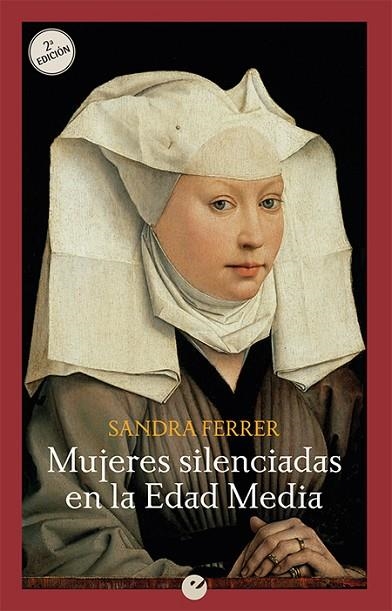 MUJERES SILENCIADAS EN LA EDAD MEDIA | 9788416876686 | FERRER, SANDRA