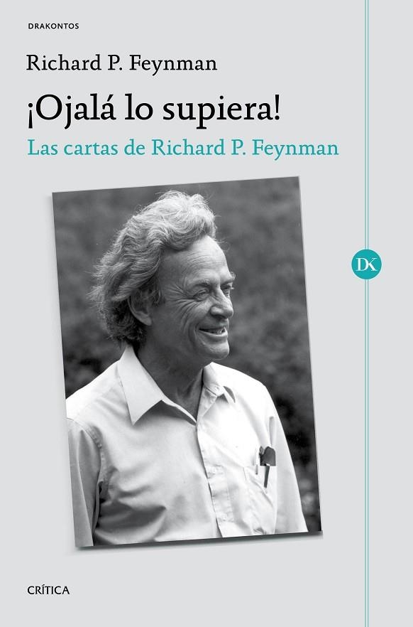 ¡OJALÁ LO SUPIERA! | 9788491991052 | FEYNMAN, RICHARD P.