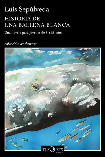 HISTORIA DE UNA BALLENA BLANCA | 9788490666968 | SEPÚLVEDA, LUIS