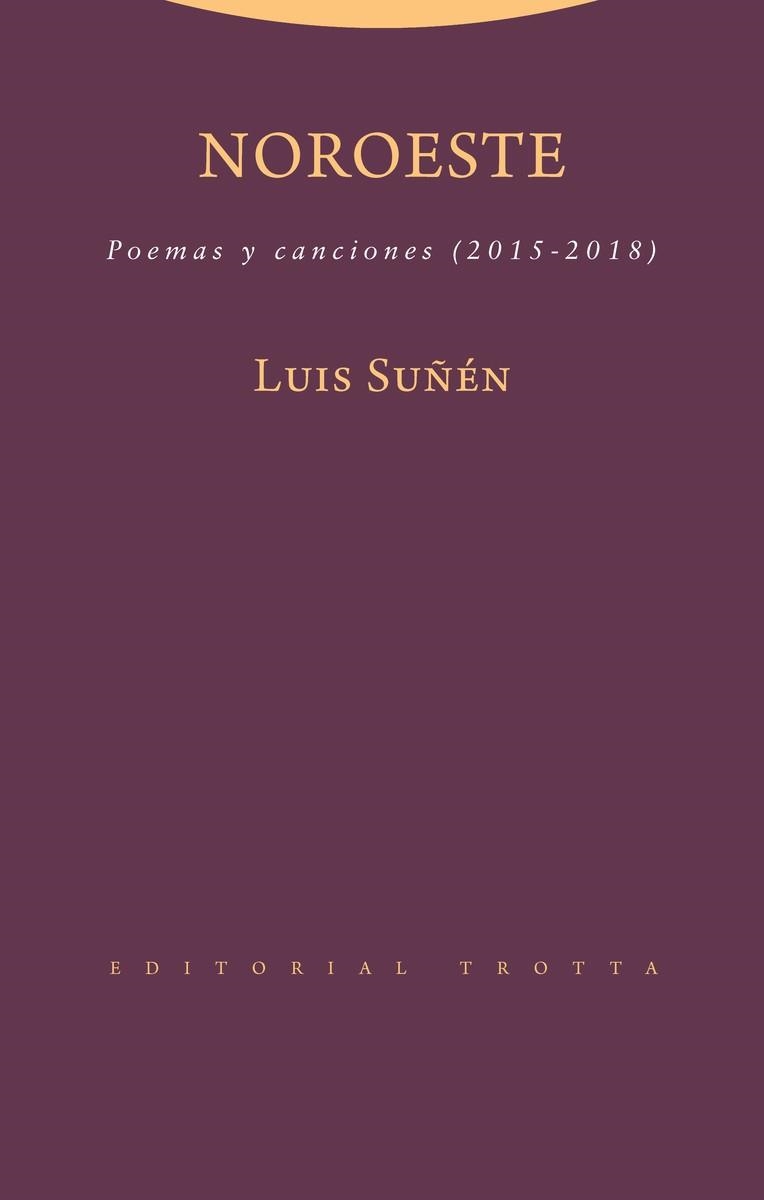 NOROESTE | 9788498797916 | SUÑÉN, LUIS