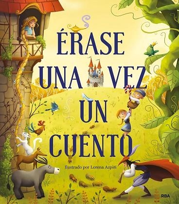 ÉRASE UN CUENTO DE SIEMPRE | 9788427214385 | VARIOS AUTORES