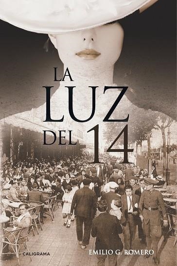 LA LUZ DEL 14 | 9788417426095 | G. ROMERO, EMILIO